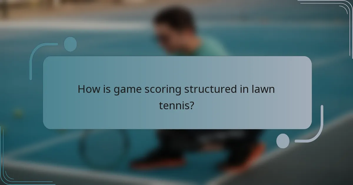 How is game scoring structured in lawn tennis?